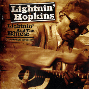 Lightnin' Hopkins : Lightnin' And The Blues The Herald Sessions (CD, Comp, RE)