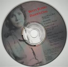 Load image into Gallery viewer, Betty Elders : Daddy&#39;s Coal (CD, Album)
