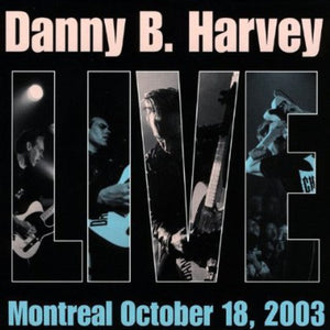 the album cover for Danny B. Harvey - Live In Montreal [Import]