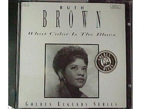 Ruth Brown : What Color Is The Blues (CD, Album, Comp, RM)