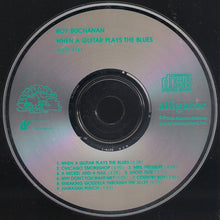 Load image into Gallery viewer, Roy Buchanan : When A Guitar Plays The Blues (CD, Album)
