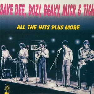 Dave Dee, Dozy, Beaky, Mick & Tich : All The Hits Plus More (CD, Album, Comp)