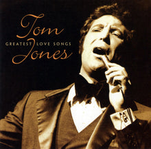 Load image into Gallery viewer, Tom Jones : Tom Jones Greatest Love Songs (CD, Album, Comp)
