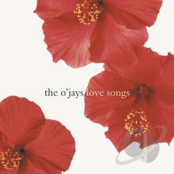 The O'Jays : Love Songs (CD, Comp)