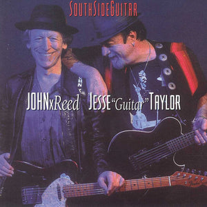 John X. Reed*, Jesse "Guitar" Taylor* : South Side Guitar (CD, Album)