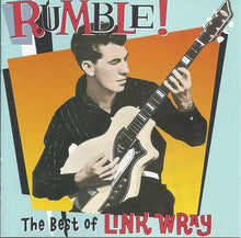 Load image into Gallery viewer, Link Wray : Rumble! The Best Of Link Wray (CD, Comp, RE, RM, Cin)
