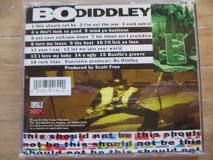 Bo Diddley : This Should Not Be (CD, Album)