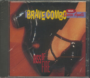 Brave Combo With Lauren Agnelli : Kiss of Fire (CD, Album)