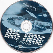 Load image into Gallery viewer, Rob Ickes With Blue Highway : Big Time (CD, Album)
