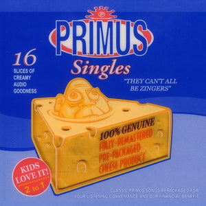 the album cover for Primus - They Can't All Be Zingers: Best of