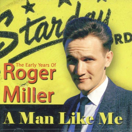 Roger Miller : A Man Like Me (CD, Album, Comp)