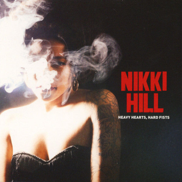 Nikki Hill : Heavy Heart, Hard Fists (CD, Album)