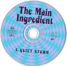 Load image into Gallery viewer, The Main Ingredient : A Quiet Storm (CD, Comp)
