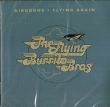 Load image into Gallery viewer, The Flying Burrito Bros : Flying Again &amp; Airborne (CD, Album, Comp, 2 i)
