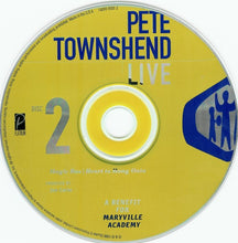 Load image into Gallery viewer, Pete Townshend : Live - A Benefit For Maryville Academy (2xCD, Album)
