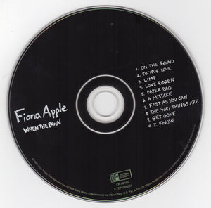 Fiona Apple : When The Pawn Hits The Conflicts He Thinks Like A King What He Knows Throws The Blows When He Goes To The Fight And He'll Win The Whole Thing 'Fore He Enters The Ring There's No Body To Batter When Your Mind Is Your Might So When You Go Solo, You Hold You (CD, Album, Enh, RE)