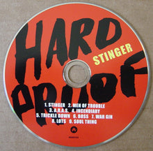 Load image into Gallery viewer, Hard Proof : Stinger (CD, Album, Dig)
