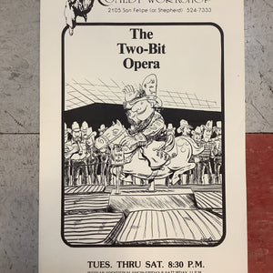 "The Two-Bit Opera" at The Comedy Workshop (Poster)