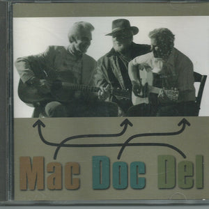 Del McCoury, Doc Watson & Mac Wiseman : Mac, Doc & Del (CD, Album, Club)