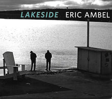 Load image into Gallery viewer, Eric Ambel : Lakeside (CD, Album, Gat)
