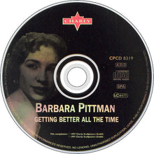 Load image into Gallery viewer, Barbara Pittman : Getting Better All The Time (CD, Comp, RM)
