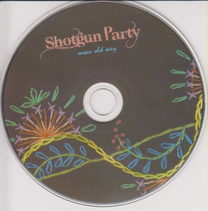 Shotgun Party : Mean Old Way (CD, Album)