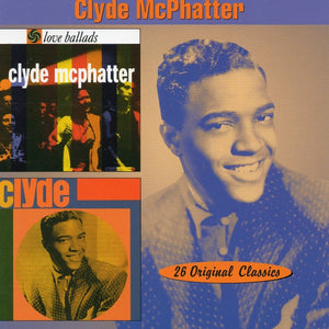 Clyde McPhatter : Love Ballads / Clyde (CD, Album, Comp)