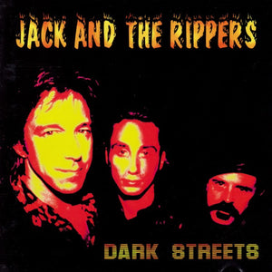 Jack And The Rippers (6) : Dark Streets (CD, Album)