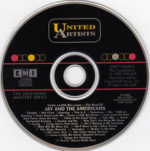 Load image into Gallery viewer, Jay And The Americans* : Come A Little Bit Closer: The Best Of Jay And The Americans (CD, Comp, Club, RM)

