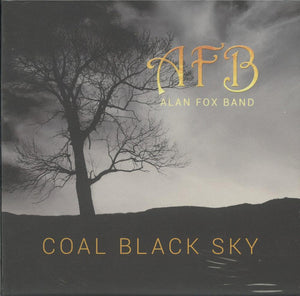 Alan Fox Band : Coal Black Sky (CD, Album, Dig)