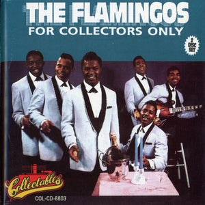 The Flamingos : For Collectors Only (2xCD, Comp)