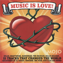 Load image into Gallery viewer, Various : Music Is Love! (15 Tracks That Changed The World) (CD, Comp)
