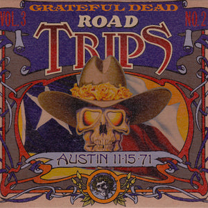 The Grateful Dead : Road Trips Vol. 3 No. 2: Austin 11-15-71 (2xHDCD, Album)
