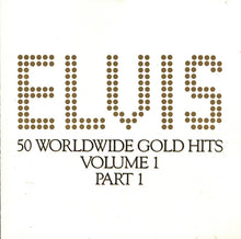 Load image into Gallery viewer, Elvis Presley : 50 Worldwide Gold Award Hits, Volume 1 (CD, Comp, Mono + CD, Comp + Box, Lon)
