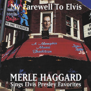 Merle Haggard : My Farewell To Elvis (CD, Album, RE)