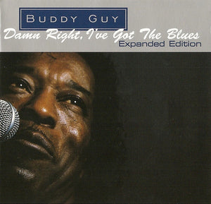 Buddy Guy : Damn Right, I've Got The Blues (CD, Album, RE, RM, Exp)