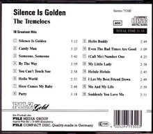 Load image into Gallery viewer, The Tremeloes : Silence Is Golden - 18 Greatest Hits (CD, Comp)
