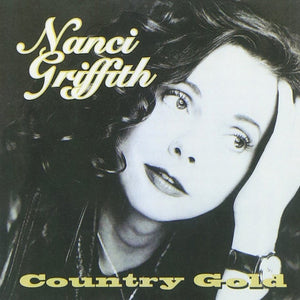 Nanci Griffith : Country Gold (CD, Comp)