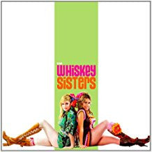 The Whiskey Sisters : The Whiskey Sisters (CD, Album)