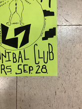 Load image into Gallery viewer, Cat Butt and L7 at Cannibal Club - 1989 (Poster)
