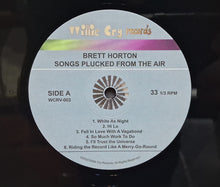 Load image into Gallery viewer, Brett Horton - Songs Plucked from the Air (VINYL)
