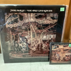 Noel McKay - You Only Live Always