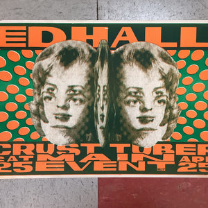 Ed Hall with Crust and Tuber at Main Event - 1992 (Poster)