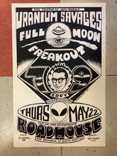 Load image into Gallery viewer, Uranium Savages at Roadhouse - 1997 (Poster)
