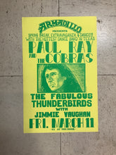 Load image into Gallery viewer, Paul Ray and The Cobras/The Fabulous Thunderbirds at Armadillo - 1977 (Poster)

