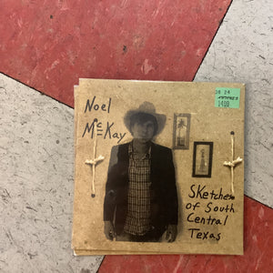 Noel McKay - Sketches of South Central Texas (CD)