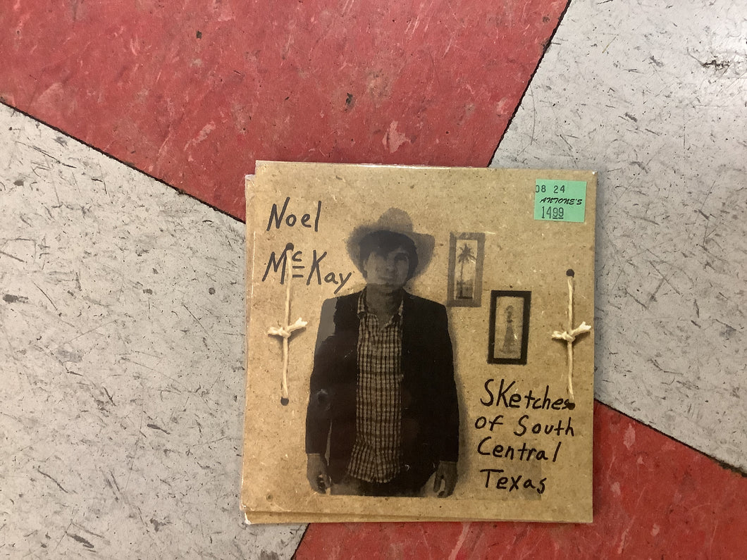 Noel McKay - Sketches of South Central Texas (CD)