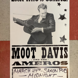 Moot Davis and the Ameros at Saxon Pub - 2009 (Poster)