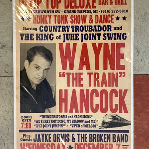 Wayne "The Train" Hancock at Tip Top Deluxe - 2011 (Poster)