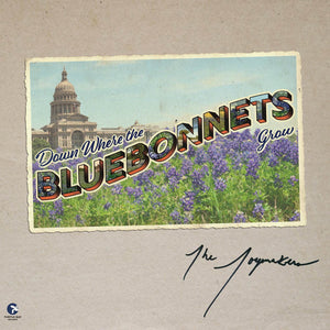 The Joymakers - Down Where The Bluebonnets Grow (LP)